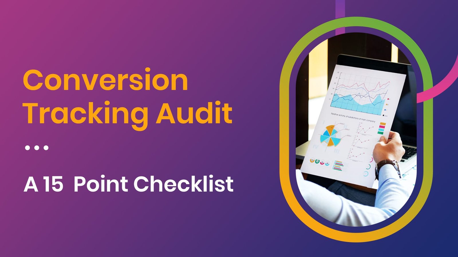 Conversion tracking audit for leads calls and purchases