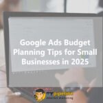 Small business planning a Google Ads PPC budget on a laptop